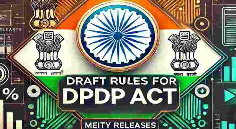 Draft DPDP rules 2025: What you need to know