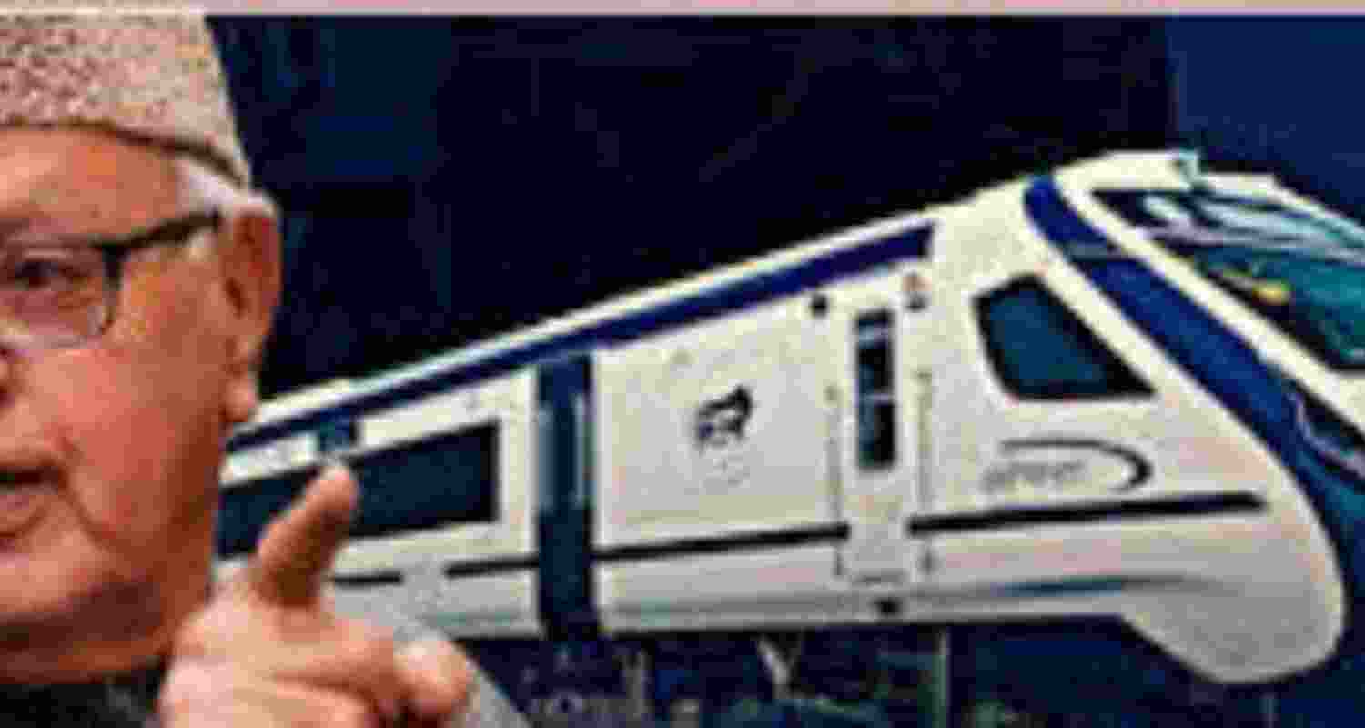 Farooq hails Vande Bharat as bridge 'connecting hearts'