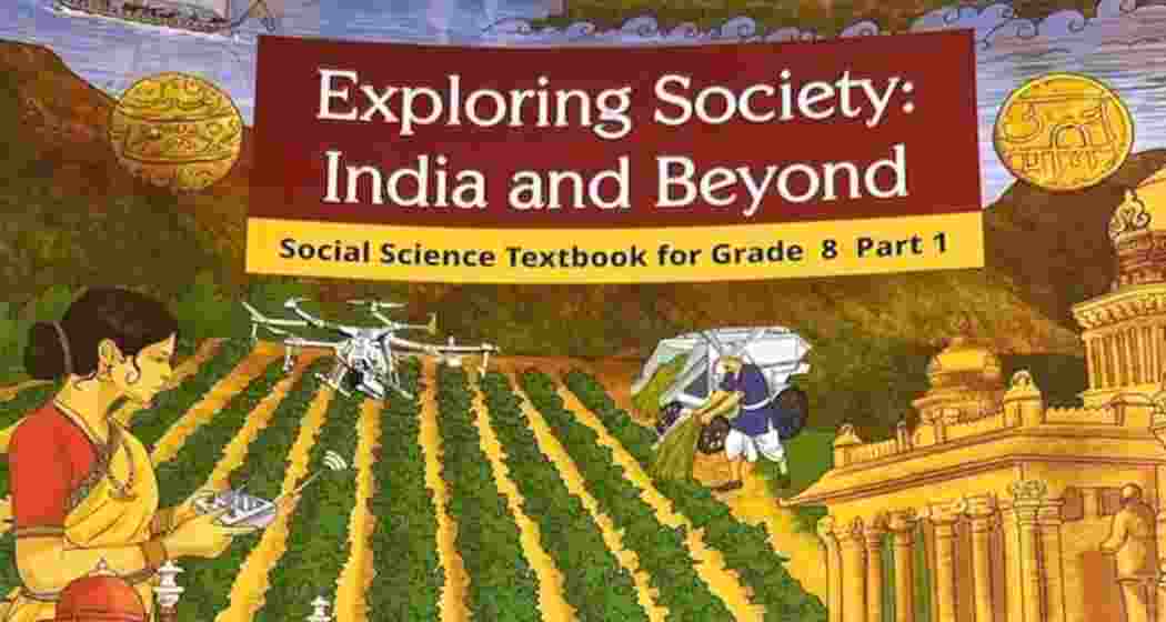 The textbook banned by the Supreme Court, NCERT’s Class 8 social science book Exploring Society: India and Beyond.