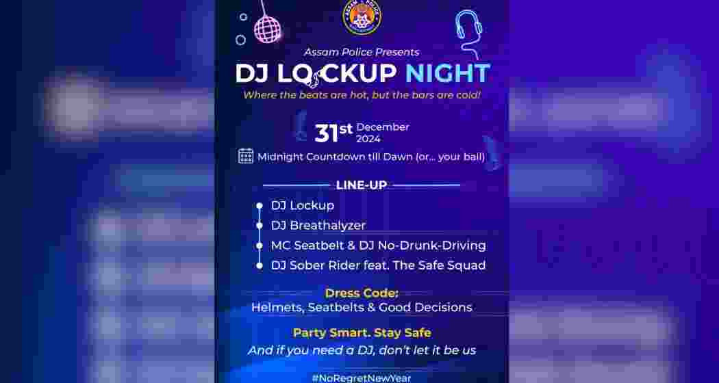 Using New Year’s Eve buzzwords, the official Assam Police handle shared a banner that read, “DJLockup Night! Where the beats are hot, but the bars are cold." Using New Year’s Eve buzzwords, the official Assam Police handle shared a banner that read, “DJLockup Night! Where the beats are hot, but the bars are cold."